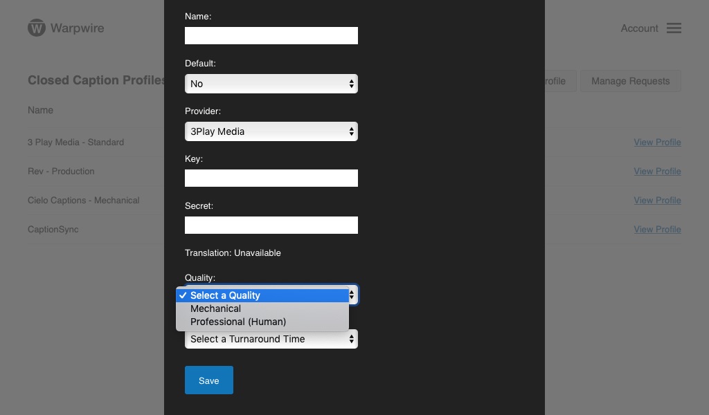 Pane to add closed caption profile with all user input fields populated