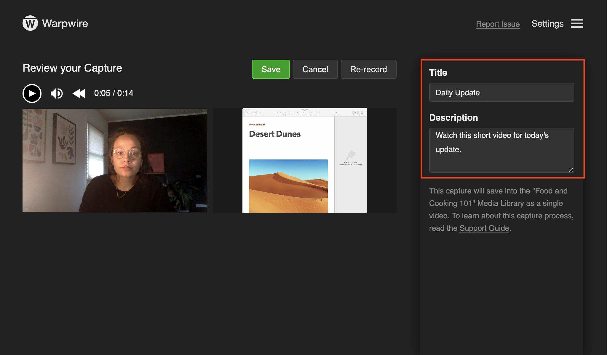 Change the recording title and description before saving to your Warpwire Media Library.