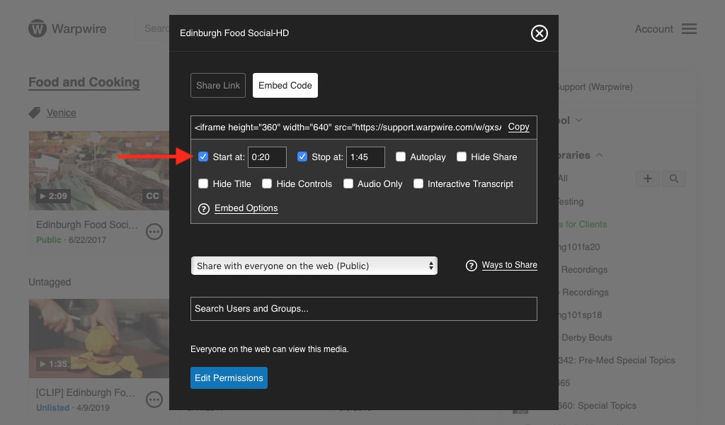 Embed options for Warpwire media, with custom start and stop times selected
